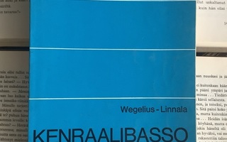 Martin Wegelius; Eino Linnala - Kenraalibasso (nid.)
