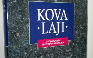 Margit (toim.) Hara : Kova laji : suomalaisen yrittäjän j...