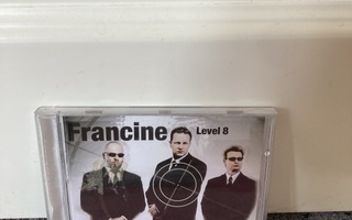 Francine – Level 8 CD