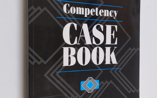 The Competency casebook : twelve studies in competency-ba...