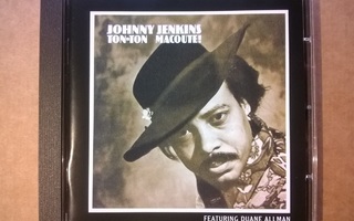Johnny Jenkins - Ton-Ton Macoute CD