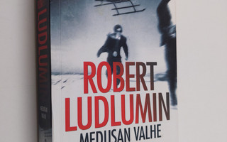 Eric Van Lustbader : Robert Ludlumin Medusan valhe