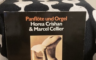 Horea Crishan & Marcel Cellier – Panflöte Und Orgel LP