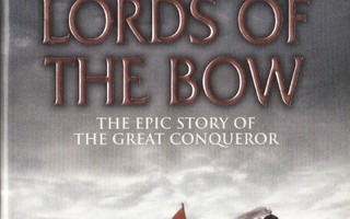 Conn Iggulden: The Conqueror 2 Lords of the Bow (paperback)