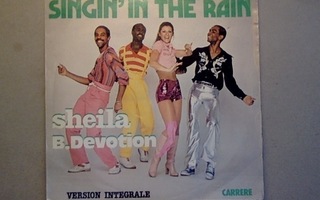 SHEILA B. DEVOTION :: SINGIN'IN THE RAIN : VINYYLI 7"   1977