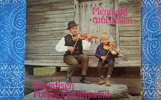 KAUSTISEN PURPPURIPELIMANNIT-MENNEITÄ MUISTELLEN - LP ,v.-77