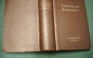 Sulo Heiniö toim. TEKNIIKAN KÄSIKIRJA ( 4 p. 1937 ) Sis.pk:t