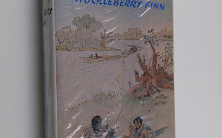 Mark Twain : Huckleberry Finn