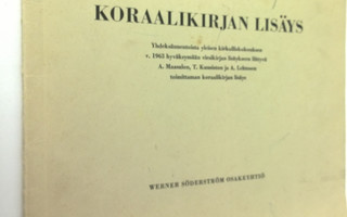 Armas Maasalo : Koraalikirjan lisäys : Yhdeksännentoista ...