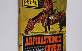 Gert F. Unger : Lännensarja 3/1966 : Arpikasvoinen cowboy