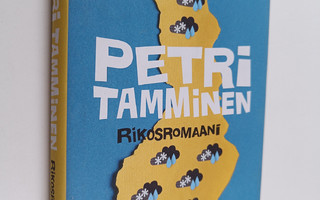 Petri Tamminen : Rikosromaani