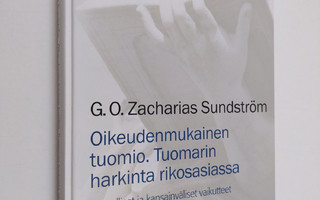 Zacharias Sundström : Oikeudenmukainen tuomio : tuomarin ...