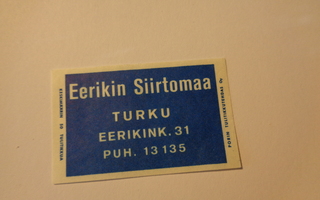 TT-etiketti Eerikin Siirtomaa, Turku
