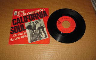 The 5 TH Dimension 7" California Soul, PS v.1969