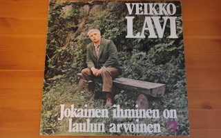 Veikko Lavi:Jokainen ihminen on laulun arvoinen LP.