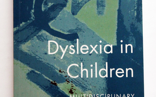 Dyslexia in Children: Multidisciplinary Perspectives