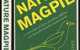 Daniel Allen: The Nature Magpie: A Cornucopia of Facts, Anec
