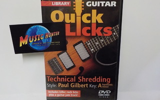 QUICK LICKS TECHNICAL SHREDDING, STYLE PAUL GILBERT UUSI DVD