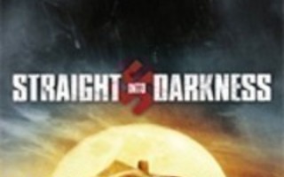 Straight Into Darkness dvd
