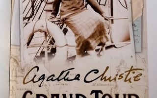 Agatha Christie Grand Tour Matkalla maailman ympäri