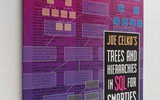 Joe Celko : Joe Celko's trees and hierarchies in SQL for ...
