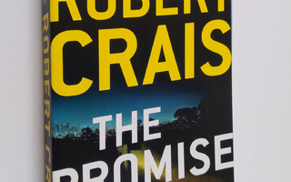 Robert Crais : The Promise - An Elvis Cole and Joe Pike N...