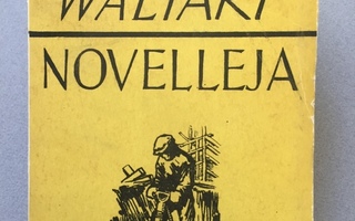 Waltari, Novelleja, 1.painos