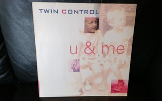 Twin Control – U & Me 12" maxi (1994 Germany) Dance!