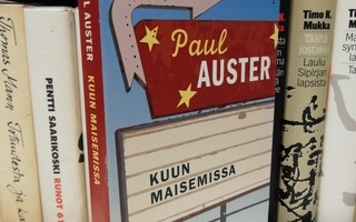 Paul Auster - Kuun maisemissa - Uusi