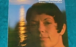 BARBARA HELSINGIUS ~ Reflection - Songs From Finland ~ LP