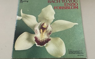 Enzio Forsblom – Bach To You (LP)34A