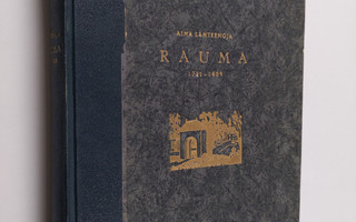 Rauman kaupungin historia 3: Rauma 1721-1809