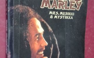 Bob Marley - Mies, musiikki & mystiikka (Kari Kosmos, 1999)