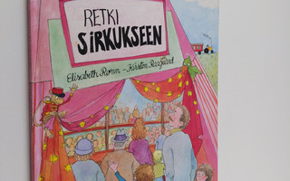 Elisabeth Rönn : Retki sirkukseen