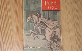Dumas, Alexandre: Pyhä liiga 1.p nid. v. 1931