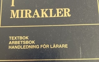 EN KURS I MIRAKLER - textbok, arbetsbok, handledning för lär