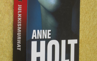 Anne Holt - Julkkismurhat