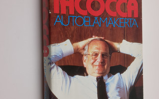 Lee Iacocca : Iacocca : automaailman legenda
