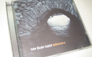 Ismo Alanko Säätiö - Hallanvaara (CD)