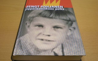 Bengt Pohjanen: Jopparikuninkaan poika