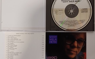 Mikko Alatalo: Viivy Vielä Hetki CD