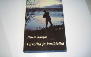Päiviö Kangas - Virroilta ja karikiviltä (1975, 1.p.)