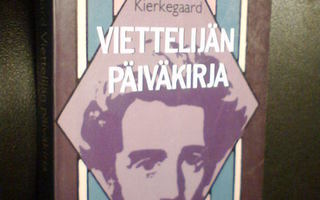 Sören Kierkegaard: Viettelijän päiväkirja (Sis.pk:t)