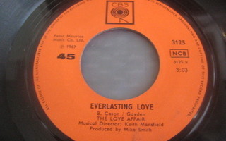 7" - The Love Affair - Everlasting Love / Gone Are The Song