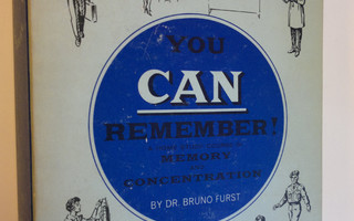 Dr. Bruno Furst : You Can Remember! - A home study course...