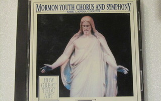 Mormon Youth Symphony & Chorus • How great thou art CD