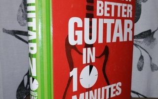 Play Better Guitar in 10 Minutes a Day - Capone + CD - Uusi