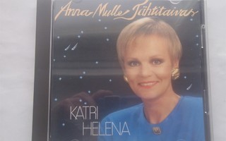 KATRI HELENA - ANNA MULLE TÄHTITAIVAS . cd ( Huippu kunto )