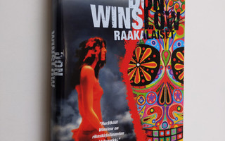 Don Winslow : Raakalaiset (ERINOMAINEN)