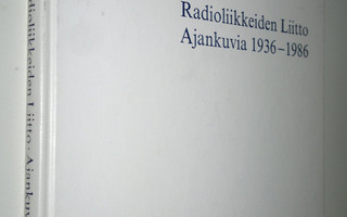 Raimo Lintuniemi : Radioliikkeiden liitto 50 : ajankuvia ...